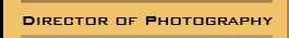 Director of Photography